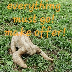 - Everything must go!!!